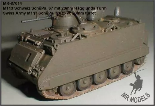 MR-87014 Swiss Army M113 Schuetzenpanzer 67 with 20mm turret
