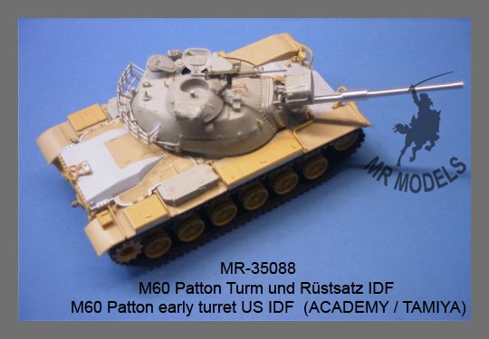 MR - 35088 M60 Patton early turret & update IDF [ACADEMY / TAMIYA]