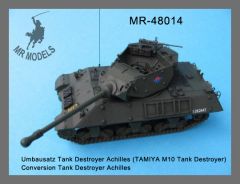 MR-48014  Umbausatz Tank Destroyer Achilles (TAMIYA M10 Tank Destroyer)