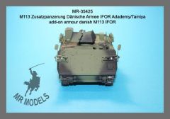 MR-35425 add-on armour danish M113 IFOR  ( Adademy/Tamiya)