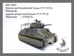 MR-35483  upgrade and gun barrel Somua 35 S 739 (f) Wehrmacht        (TAMIYA)